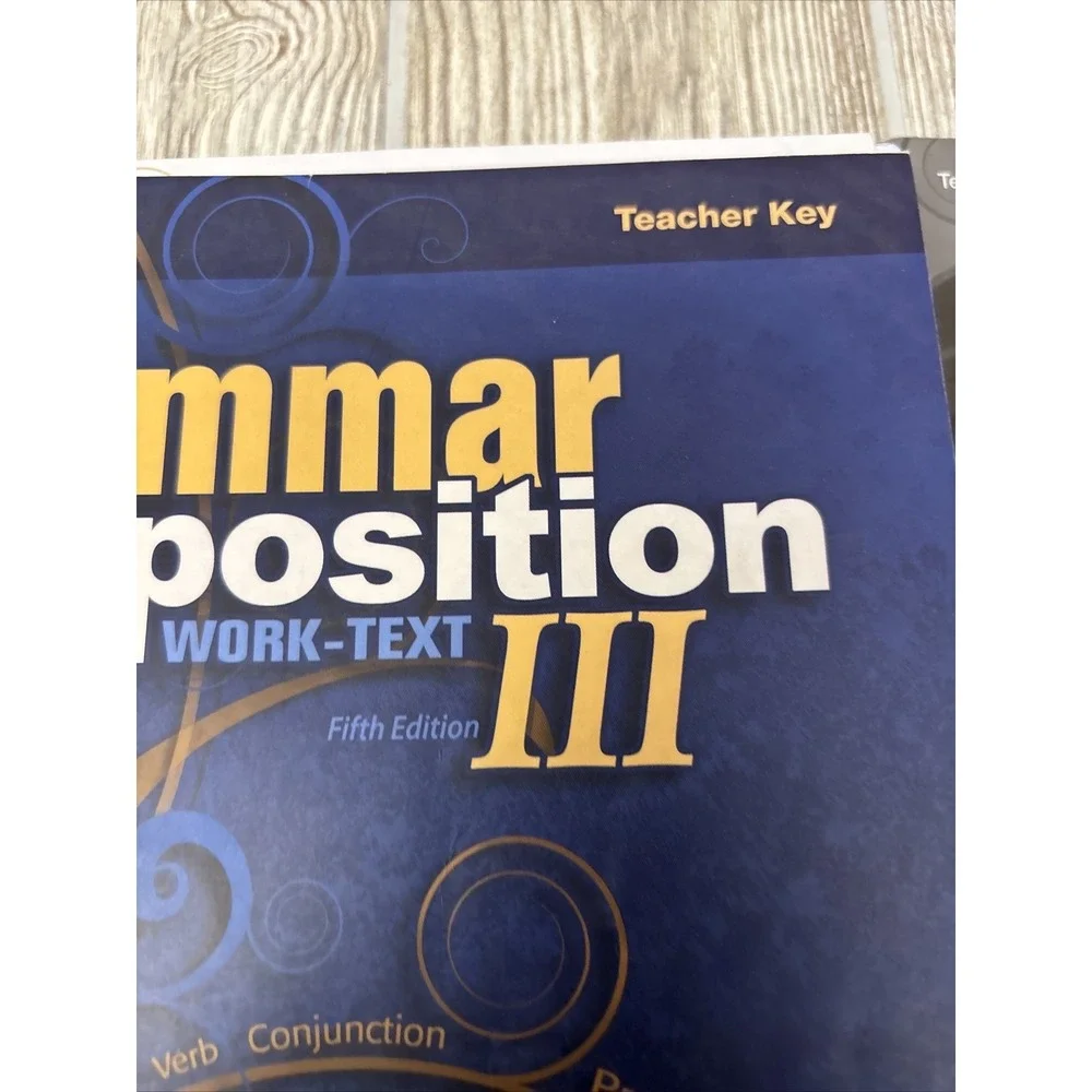 Abeka Grammar & Composition III TEACHER‎ KEY WorkText QUIZ TEST KEY